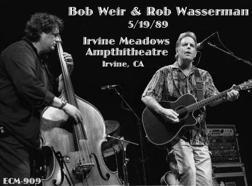 BobWeirRobWasserman1989-05-19IrvineMeadowsAmpthitheatreIrvineCA (2).jpg